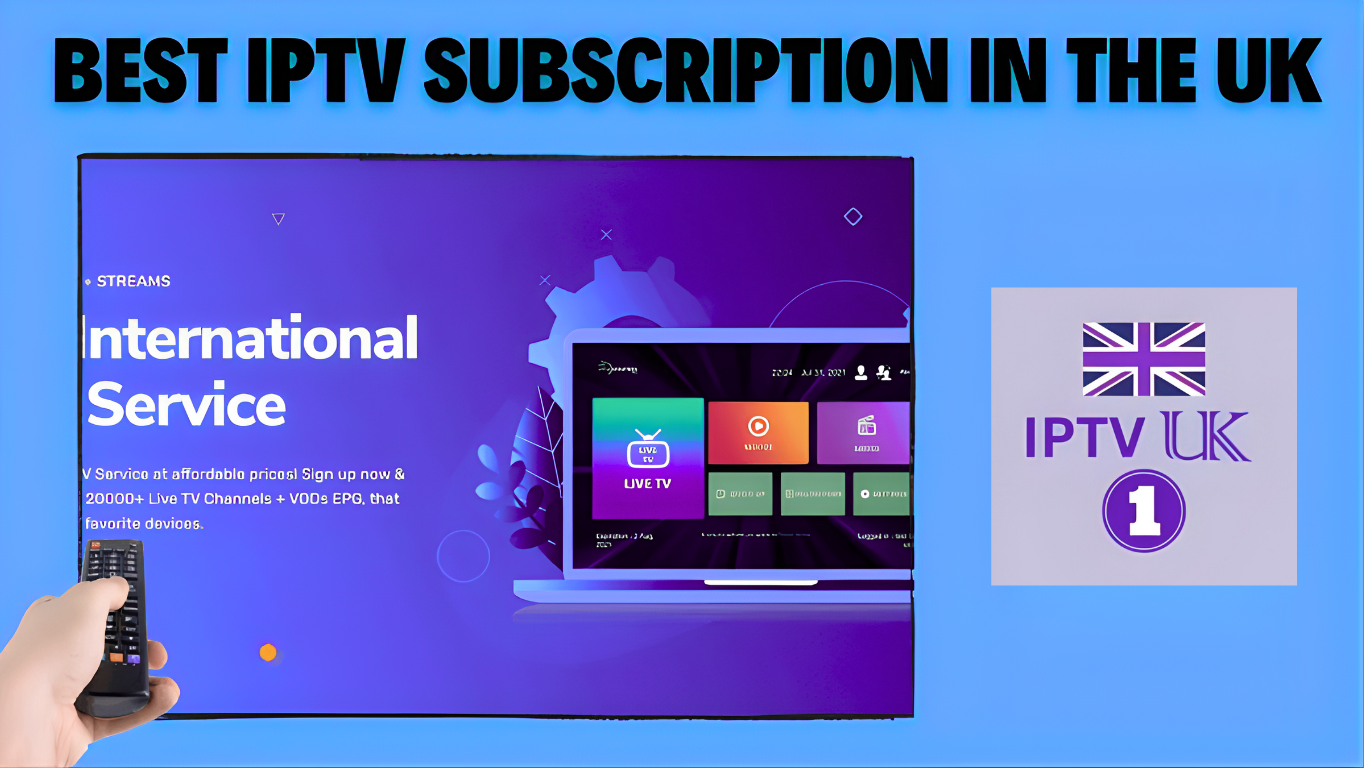 Enhancing Your Entertainment with IPTV in the UK | iptvuk.host