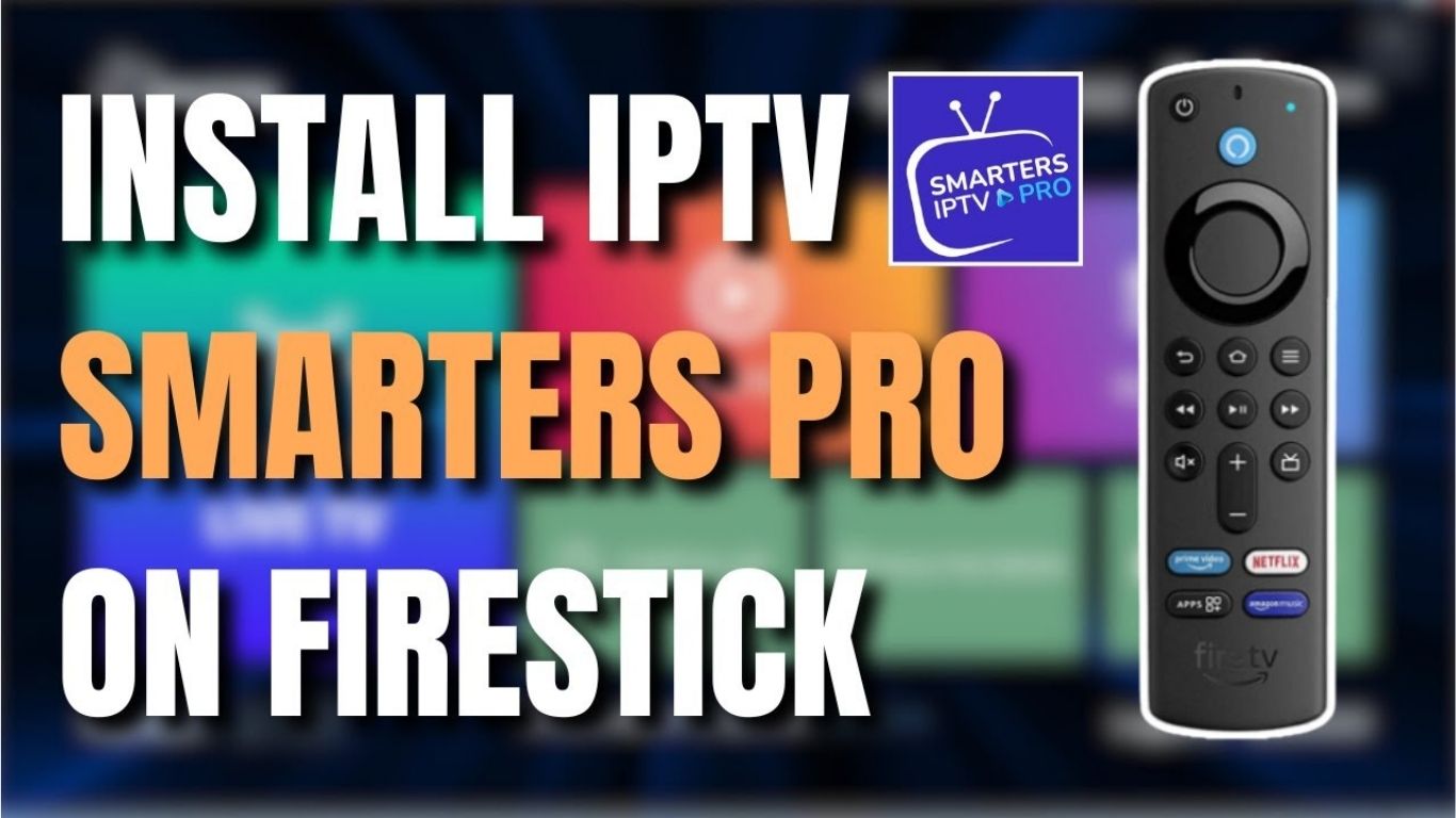 How to Install the Best IPTV App on Firestick in 2025 | iptvuk.host