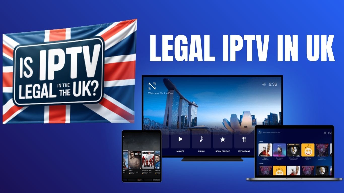 Is IPTV Legal in the UK? | iptvuk.host